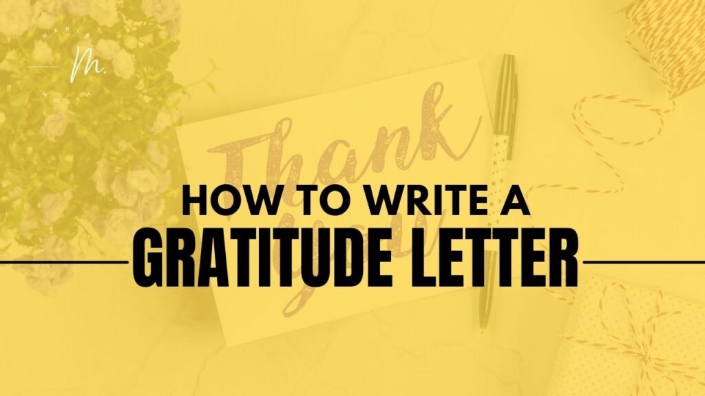 Why Writing a Gratitude Letter Matters