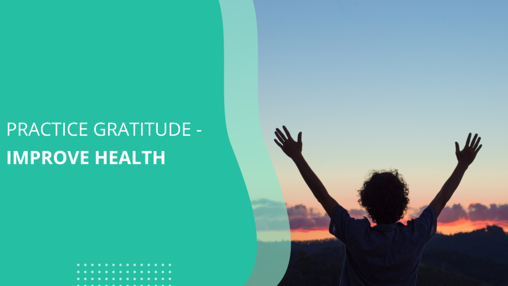 Gratitude and Physical Health