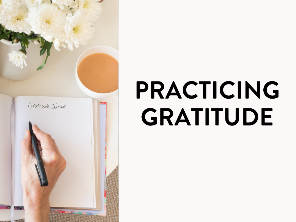 Why Practicing Gratitude is Important