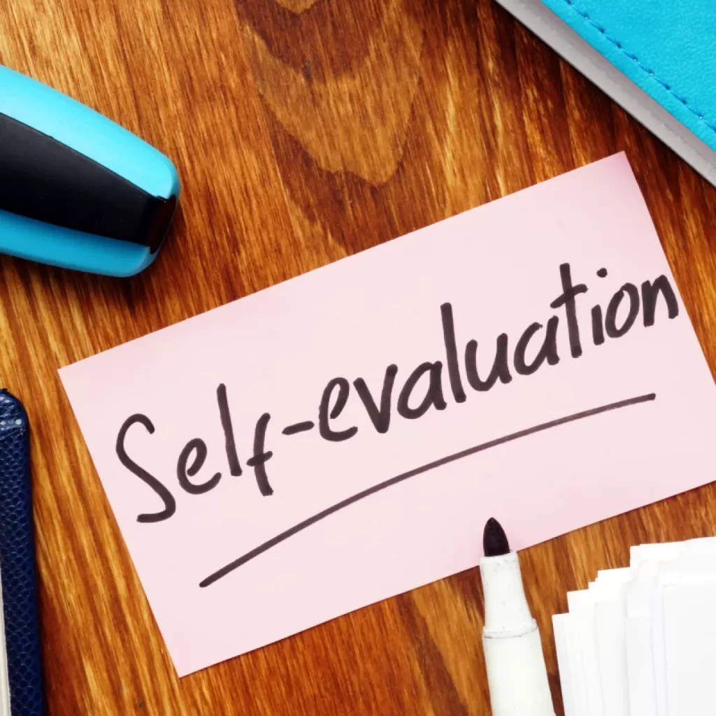constant self-evaluation