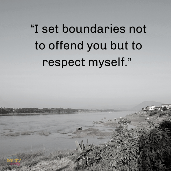 Boundaries Are a Form of Self-Respect